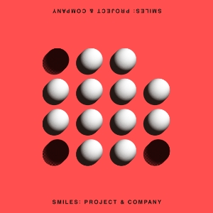 Smiles: PROJECT & COMPANY
